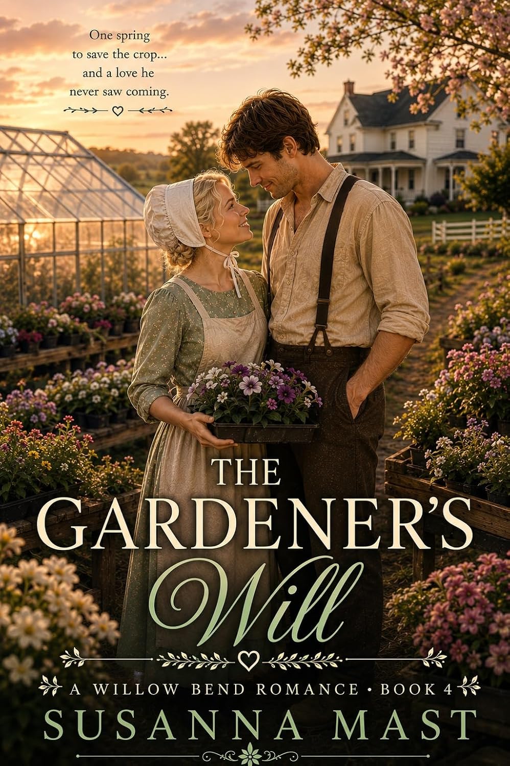 Cover of The Gardener's Will by Susanna Mast